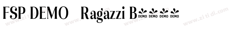 FSP DEMO   Ragazzi B字体转换